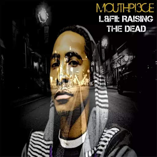 Mouthpi3ce – Lost & Found II: Raising The Dead Review